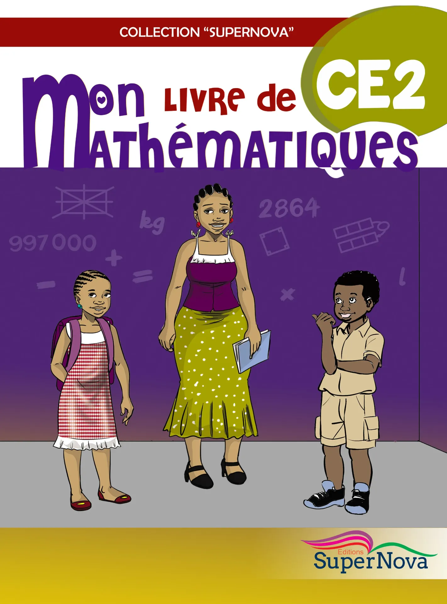 MON LIVRE DE MATHEMATIQUES CE2